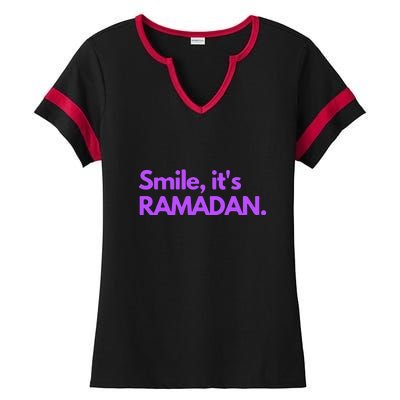 Smile Its Ramadan Celebrating The Holy Month Gift For Ramadan Mubarak Ladies Halftime Notch Neck Tee