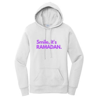 Smile Its Ramadan Celebrating The Holy Month Gift For Ramadan Mubarak Women's Pullover Hoodie