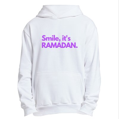 Smile Its Ramadan Celebrating The Holy Month Gift For Ramadan Mubarak Urban Pullover Hoodie