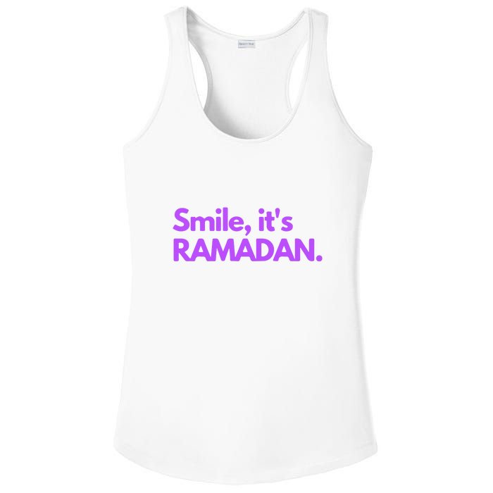 Smile Its Ramadan Celebrating The Holy Month Gift For Ramadan Mubarak Ladies PosiCharge Competitor Racerback Tank