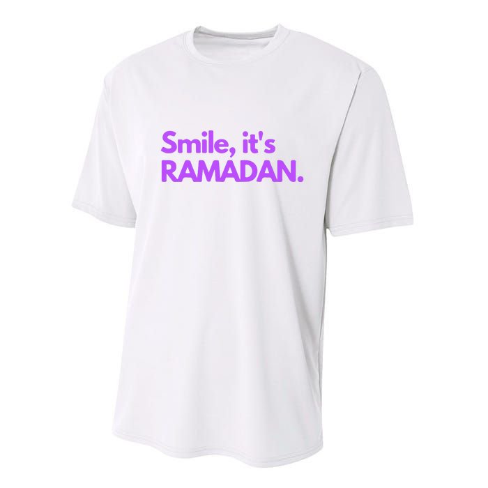 Smile Its Ramadan Celebrating The Holy Month Gift For Ramadan Mubarak Performance Sprint T-Shirt