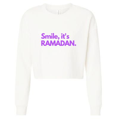 Smile Its Ramadan Celebrating The Holy Month Gift For Ramadan Mubarak Cropped Pullover Crew