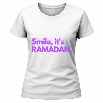 Smile Its Ramadan Celebrating The Holy Month Gift For Ramadan Mubarak Women's T-Shirt