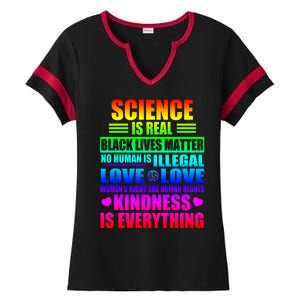 Science Is Real Black Lives Matter No Human Is Illegal Love Is Love Womens Righ Ladies Halftime Notch Neck Tee