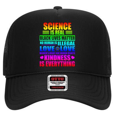 Science Is Real Black Lives Matter No Human Is Illegal Love Is Love Womens Righ High Crown Mesh Back Trucker Hat