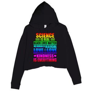 Science Is Real Black Lives Matter No Human Is Illegal Love Is Love Womens Righ Crop Fleece Hoodie