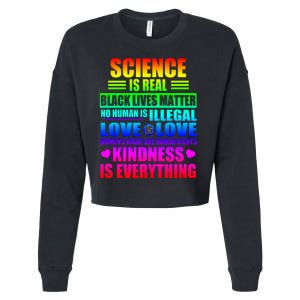 Science Is Real Black Lives Matter No Human Is Illegal Love Is Love Womens Righ Cropped Pullover Crew