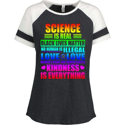 Science Is Real Black Lives Matter No Human Is Illegal Love Is Love Womens Righ Enza Ladies Jersey Colorblock Tee