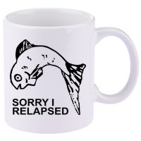 Sorry I Relapsed Funny Fish Fishing 11oz C Handle Ceramic Mug