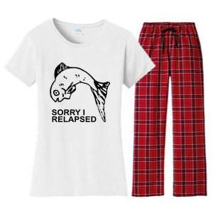 Sorry I Relapsed Funny Fish Fishing Women's Flannel Pajama Set