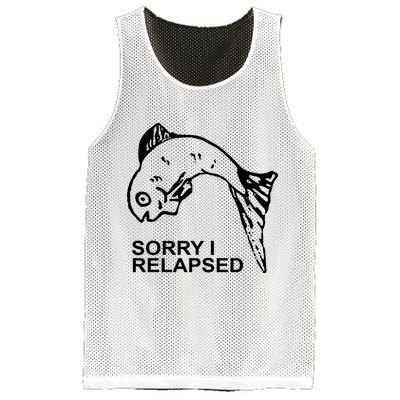 Sorry I Relapsed Funny Fish Fishing Mesh Reversible Basketball Jersey Tank