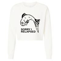 Sorry I Relapsed Funny Fish Fishing Cropped Pullover Crew