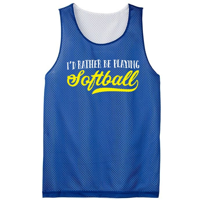 Softball I'd Rather Be Playing Softball Gift Mesh Reversible Basketball Jersey Tank