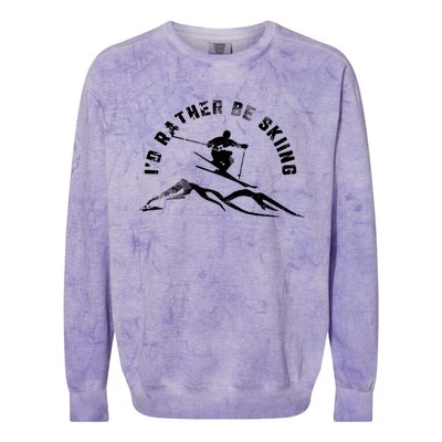 Skier I'd Rather Be Skiing Ski T Colorblast Crewneck Sweatshirt