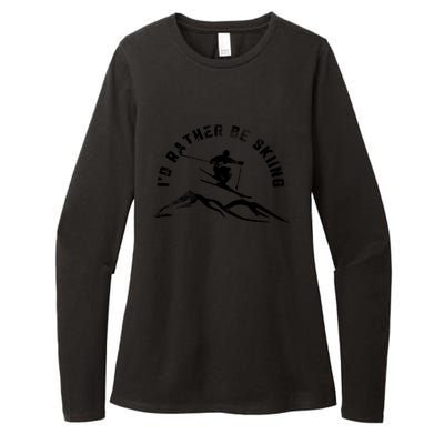 Skier I'd Rather Be Skiing Ski T Womens CVC Long Sleeve Shirt