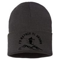 Skier I'd Rather Be Skiing Ski T Sustainable Knit Beanie