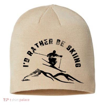 Skier I'd Rather Be Skiing Ski T Sustainable Beanie