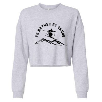 Skier I'd Rather Be Skiing Ski T Cropped Pullover Crew