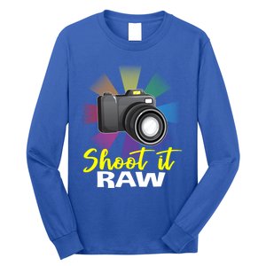 Shoot It Raw Photographer Joke Camera Photographing Funny Gift Long Sleeve Shirt