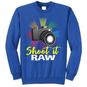 Shoot It Raw Photographer Joke Camera Photographing Funny Gift Tall Sweatshirt