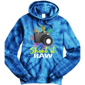 Shoot It Raw Photographer Joke Camera Photographing Funny Gift Tie Dye Hoodie