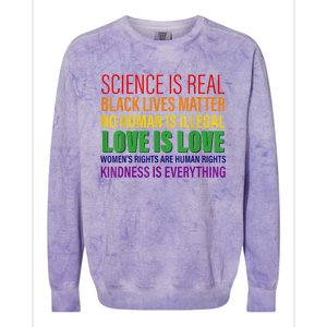 Science Is Real Blm Hu Rights Lgbtq Pride Kindness Gift Colorblast Crewneck Sweatshirt