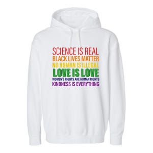 Science Is Real Blm Hu Rights Lgbtq Pride Kindness Gift Garment-Dyed Fleece Hoodie