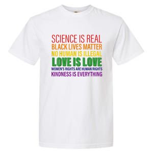 Science Is Real Blm Hu Rights Lgbtq Pride Kindness Gift Garment-Dyed Heavyweight T-Shirt