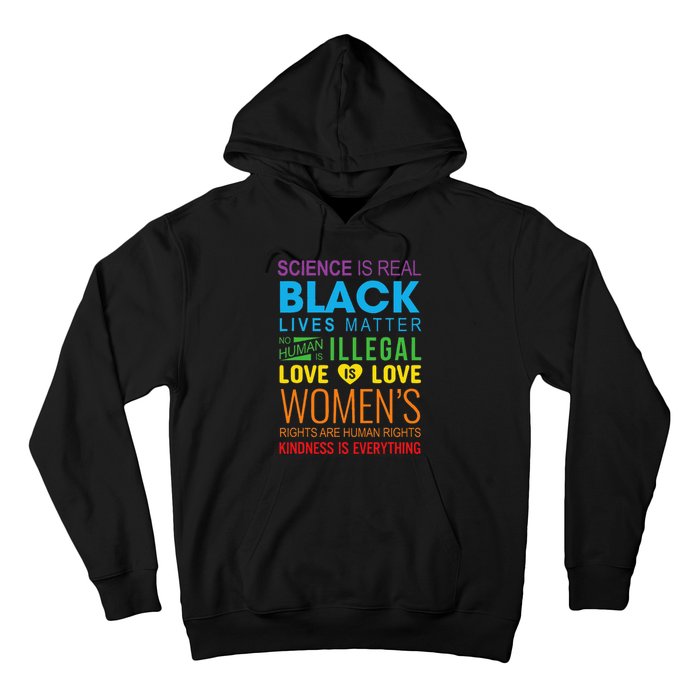 Science Is Real Black Lives Matter Love Is Love Lgbtq Ally Hoodie