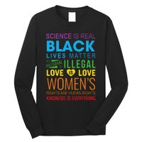 Science Is Real Black Lives Matter Love Is Love Lgbtq Ally Long Sleeve Shirt