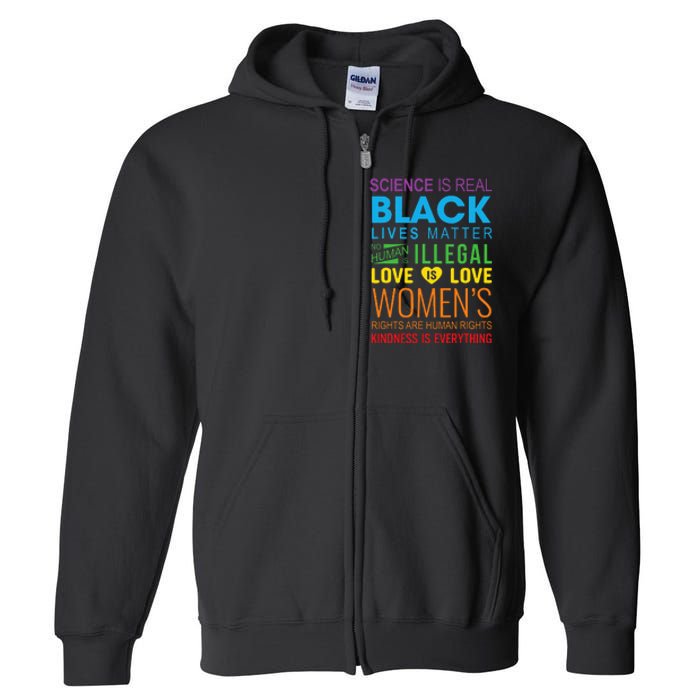 Science Is Real Black Lives Matter Love Is Love Lgbtq Ally Full Zip Hoodie