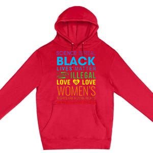 Science Is Real Black Lives Matter Love Is Love Lgbtq Ally Premium Pullover Hoodie