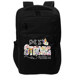 She Is Strong Proverbs 31:25 Bible Verse Impact Tech Backpack