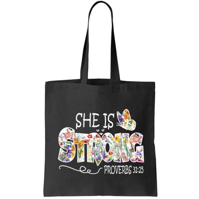 She Is Strong Proverbs 31:25 Bible Verse Bag