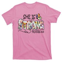 She Is Strong Proverbs 31:25 Bible Verse T-Shirt