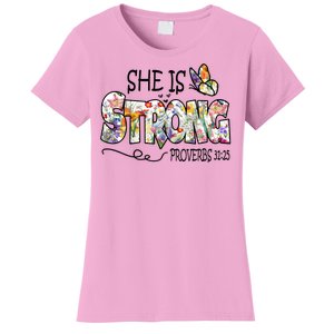 She Is Strong Proverbs 31:25 Bible Verse Women's T-Shirt