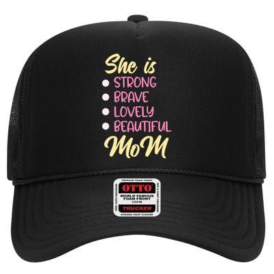 She Is Strong Mom T High Crown Mesh Back Trucker Hat