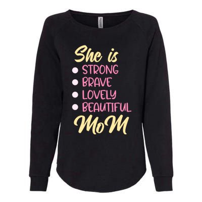 She Is Strong Mom T Womens California Wash Sweatshirt