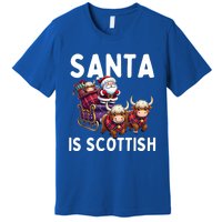 Santa Is Scottish Funny Christmas Scottish Heritage Gift Premium T-Shirt