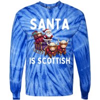 Santa Is Scottish Funny Christmas Scottish Heritage Gift Tie-Dye Long Sleeve Shirt