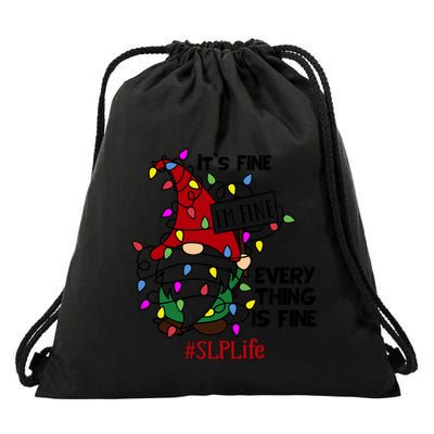 Slplife It S Fine I Am Fine Every Thing Is Fine Gift Drawstring Bag