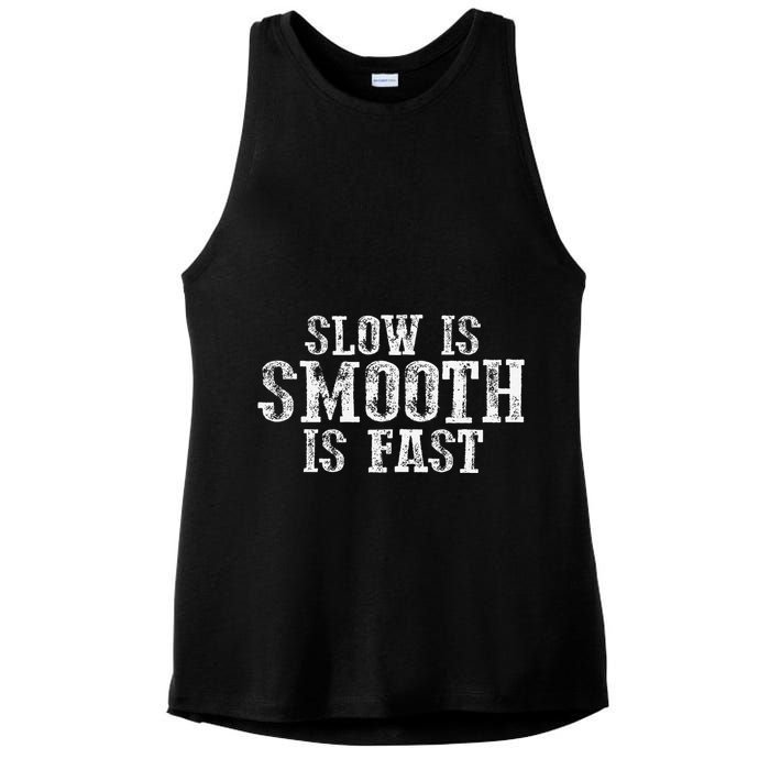 Slow Is Smooth Is Faster Precise Deliberate Controlled Ladies PosiCharge Tri-Blend Wicking Tank