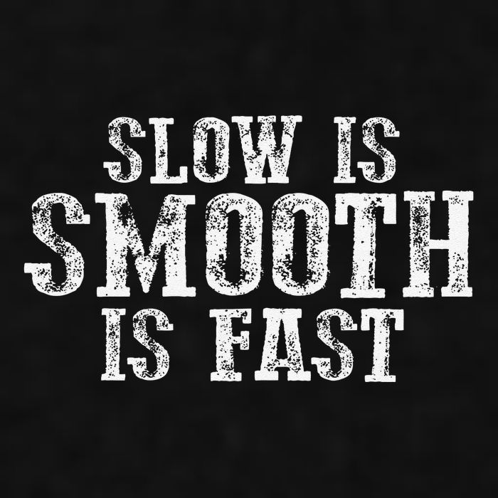 Slow Is Smooth Is Faster Precise Deliberate Controlled Ladies PosiCharge Tri-Blend Wicking Tank