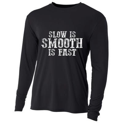 Slow Is Smooth Is Faster Precise Deliberate Controlled Cooling Performance Long Sleeve Crew