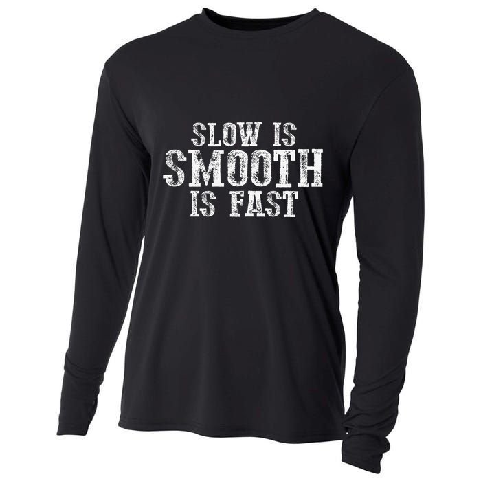 Slow Is Smooth Is Faster Precise Deliberate Controlled Cooling Performance Long Sleeve Crew