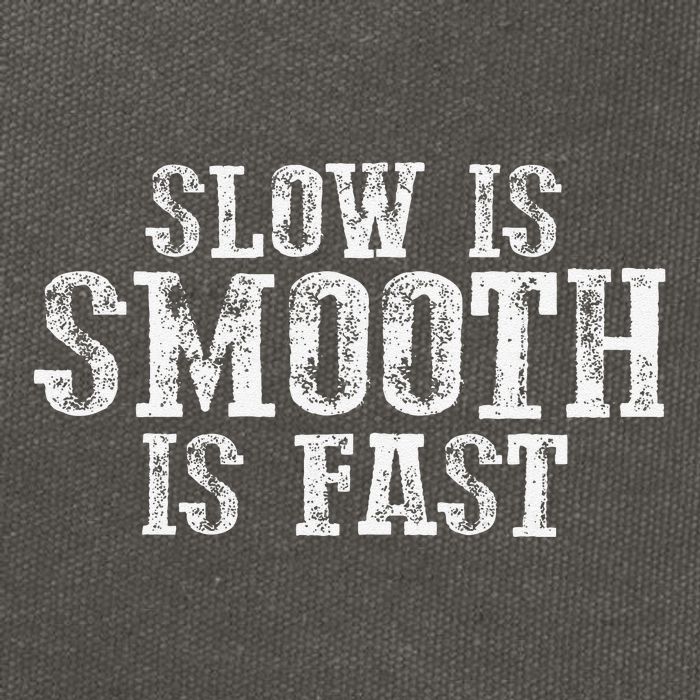 Slow Is Smooth Is Faster Precise Deliberate Controlled Cotton Canvas Backpack