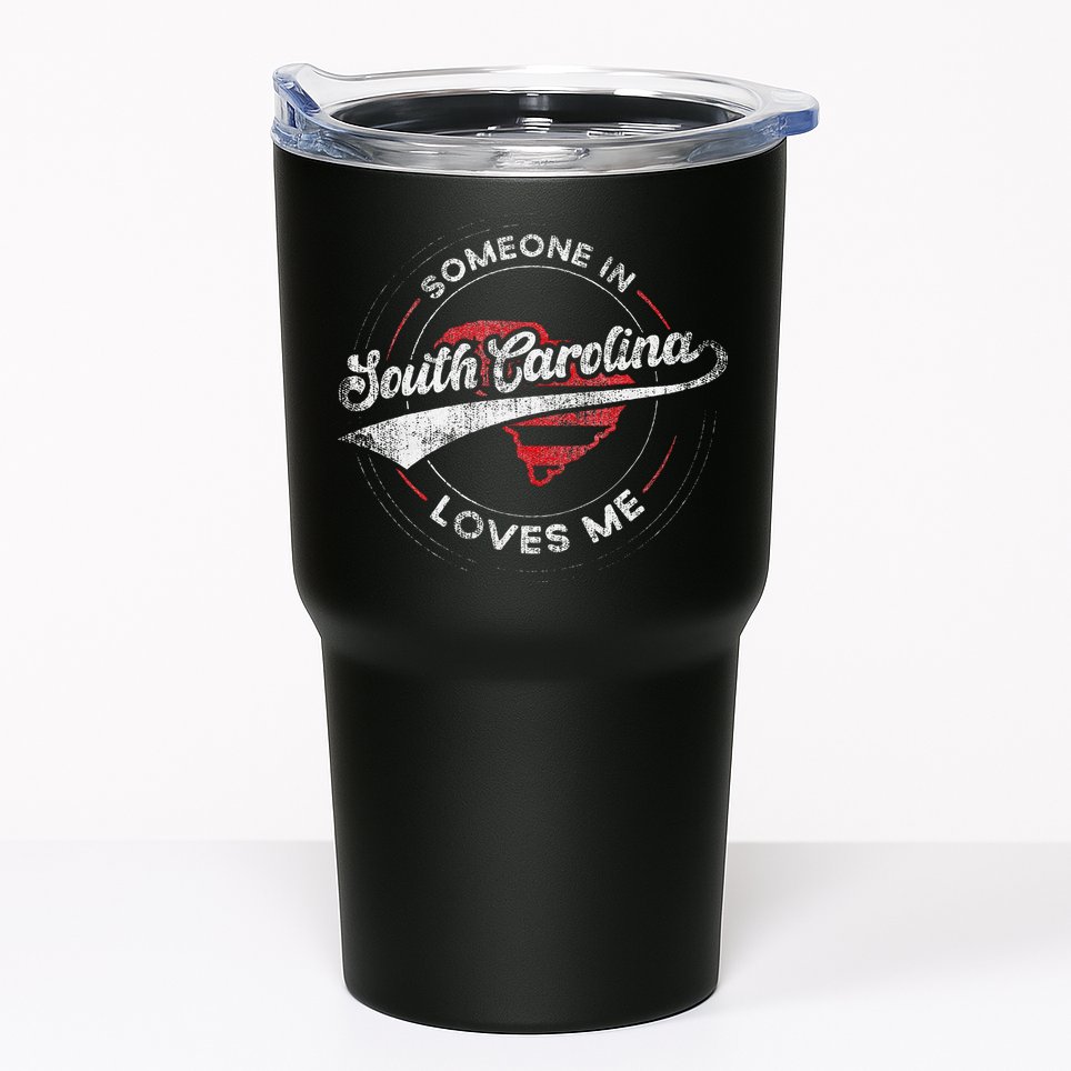 Someone In South Carolina Loves Me South Carolina Tumbler