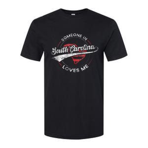 Someone In South Carolina Loves Me South Carolina Softstyle CVC T-Shirt