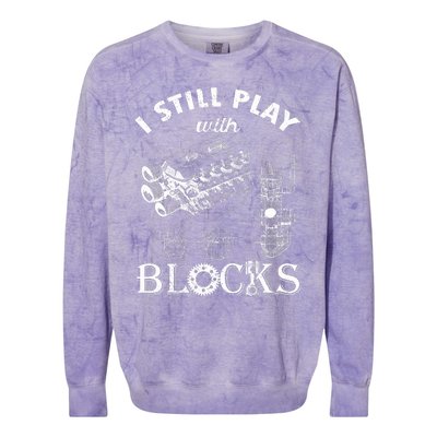 S I Still Play With Blocks Colorblast Crewneck Sweatshirt