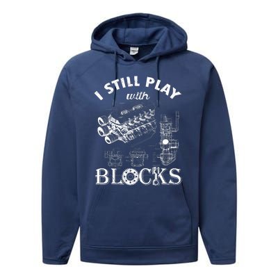 S I Still Play With Blocks Performance Fleece Hoodie